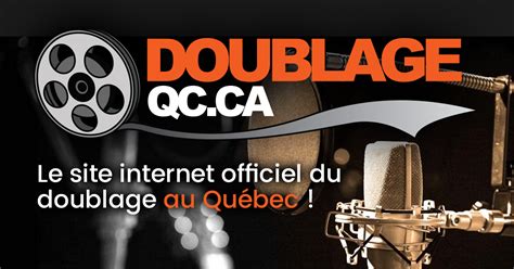 Doublage Québec .